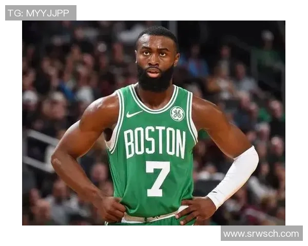 杰伦布朗的崛起与挑战：从新星到NBA顶尖球员的成长之路