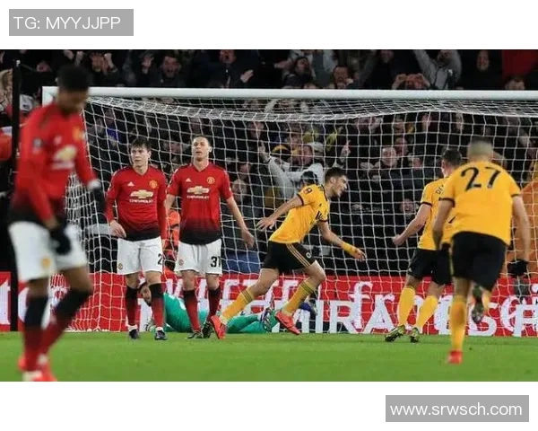 足总杯激战狼队迎战曼联争夺晋级名额精彩对决不容错过